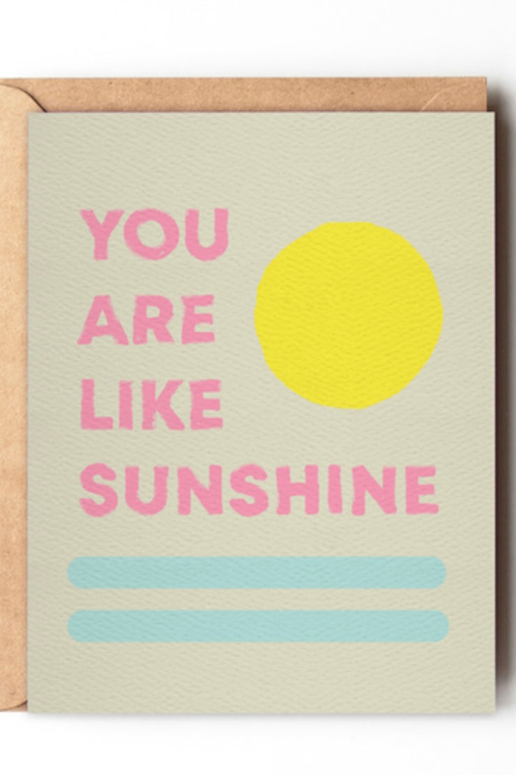 Daydream Prints You Are Like Sunshine