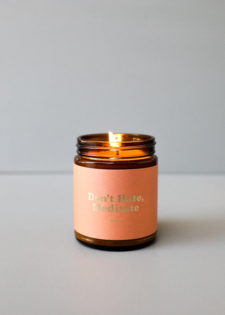 Jax Kelly Don't Hate Mantra Candle