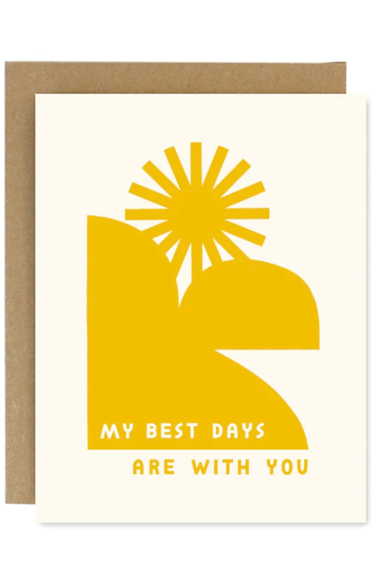 Worthwhile Paper My Best Days Are With You Card