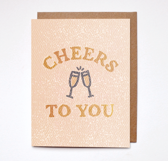 Daydream Prints Cheers To You Card