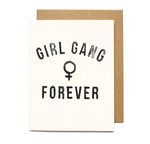 Daydream Prints Girl Gang Forever Card