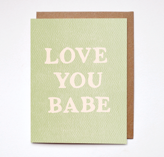 Daydream Prints Love You Babe Card