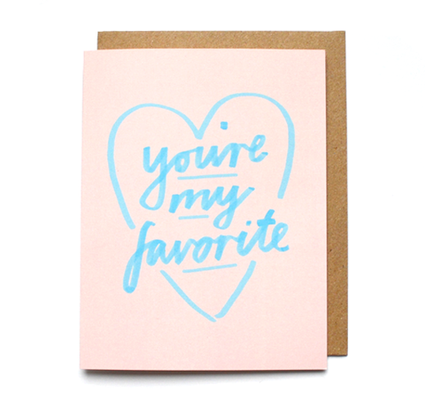 Daydream Prints You're My Favorite Card